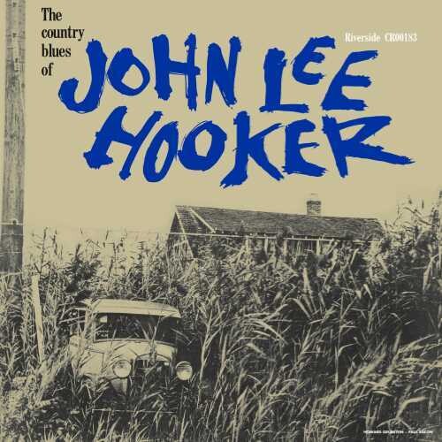 John Lee Hooker: The Country Blues Of John Lee Hooker - VINYL