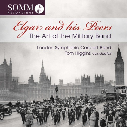 Elgar / Higgins: Art of the Military Band - CD