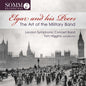 Elgar / Higgins: Art of the Military Band - CD