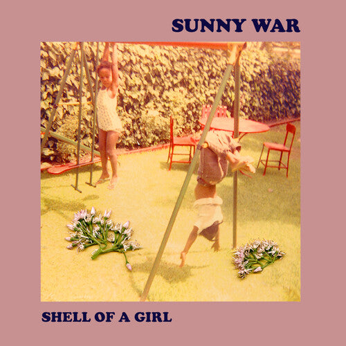 Sunny War: Shell Of A Girl (Indie Exclusive) - VINYL