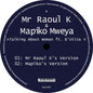 Mr Raoul K & Mapiko Mweya: Talking About Woman Ft B'utiza - 12-INCH SINGLE