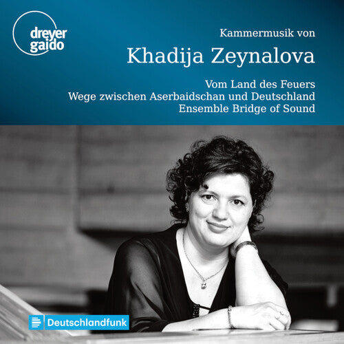 Zeynalova / Ensemble Bridge of Sound: Kammermusick - CD
