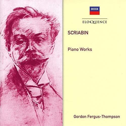 Scriabin / Fergus-Thompson, Gordon: Scriabin: Piano Works - CD