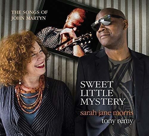 Morris, Sarah Jane / Remy, Tony: Sweet Little Mystery - CD