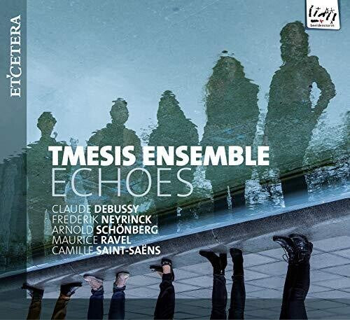Tmesis Ensemble: Echoes - CD