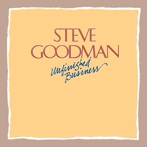 Steve Goodman: Unfinished Business - CD