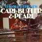 Carl Butler & Pearl: The Old and the New - CD