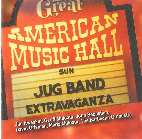 Kweskin, Jim / Muldaur, Geoff: Jug Band Extravaganza - CD