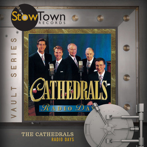 The Cathedrals: Radio Days - CD