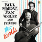 Bill Murray: New Worlds - CD