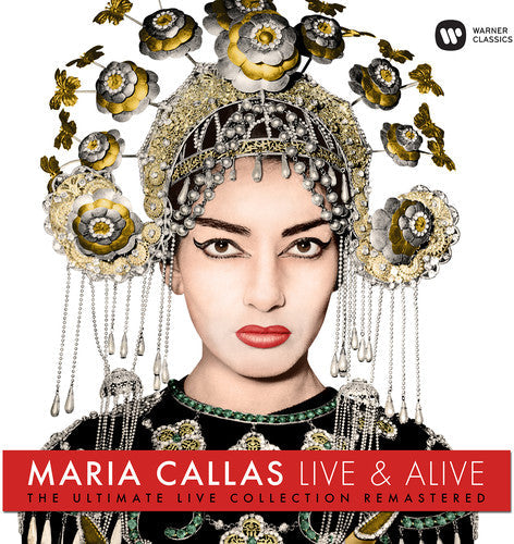 Maria Callas: Live & Alive - Ultimate Live Collection - Maria Callas - VINYL