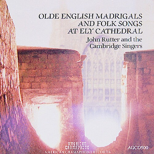 John Rutter & the Cambridge Singers: Olde English Madrigals - CD