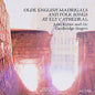 John Rutter & the Cambridge Singers: Olde English Madrigals - CD