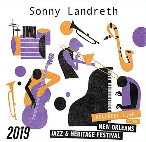 Sonny Landreth: Live at Jazzfest 2019 - CD