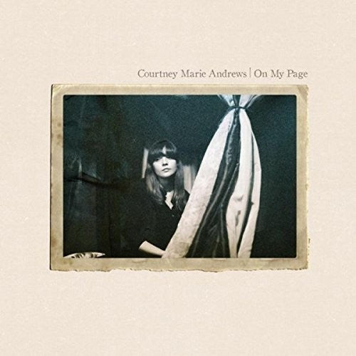 Courtney Marie Andrews: On My Page - CD