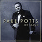 Paul Potts: On Stage - CD