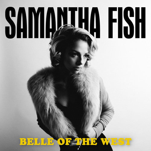 Samantha Fish: Belle Of The West - CD