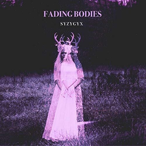 S Y Z Y G Y X: Fading Bodies - CD