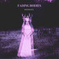 S Y Z Y G Y X: Fading Bodies - CD