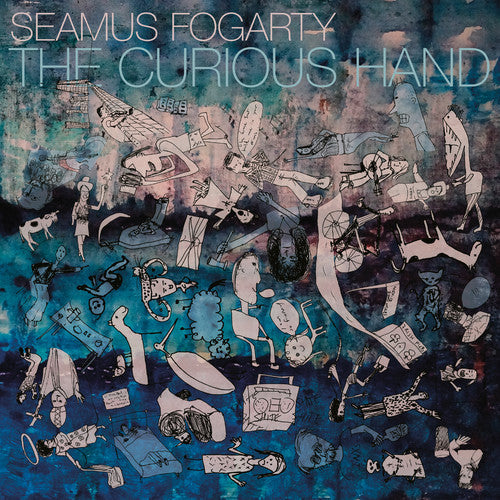 Seamus Fogarty: Curious Hand - VINYL