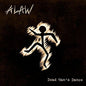 Alaw: Dead Man's Dance - CD