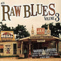 Various Artists: Raw Blues Vol 3 / Various - CD