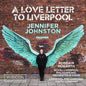 Jennifer Johnston: Love Letter to Liverpool - CD