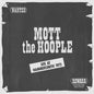 Mott the Hoople: Live At Hammersmith 1973 (180gm Vinyl, Gatefold w/ Poster) - VINYL