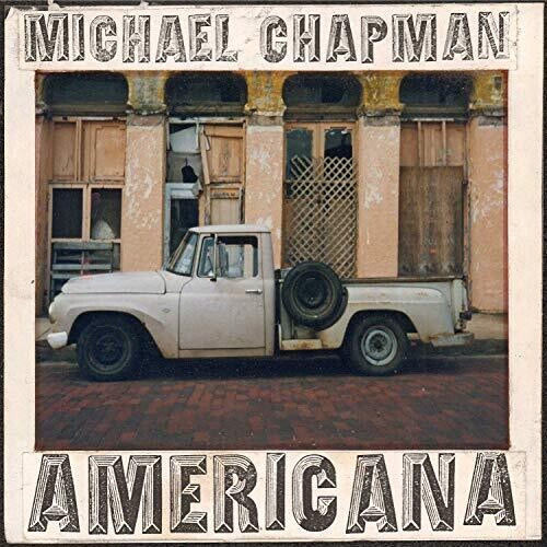 Michael Chapman: Americana 1 & 2 - CD
