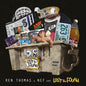 Ren Thomas & Nef: Lost & Found - VINYL