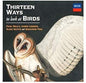 Kelly, Paul / Ledger, James: Thirteen Ways To Look At Birds - CD