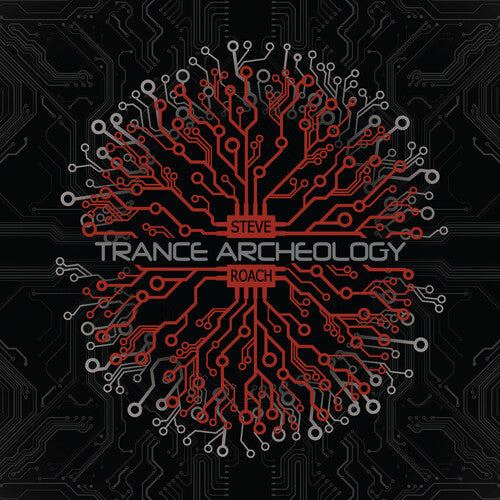 Steve Roach: Trance Archeology - CD