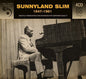 Sunnyland Slim: 1947-1961 - CD