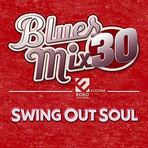 Various Artists: Blues Mix 30: Swing Out Soul / VARIOUS - CD
