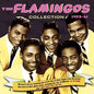 The Flamingos: The Flamingos Collection 1953-61 - CD