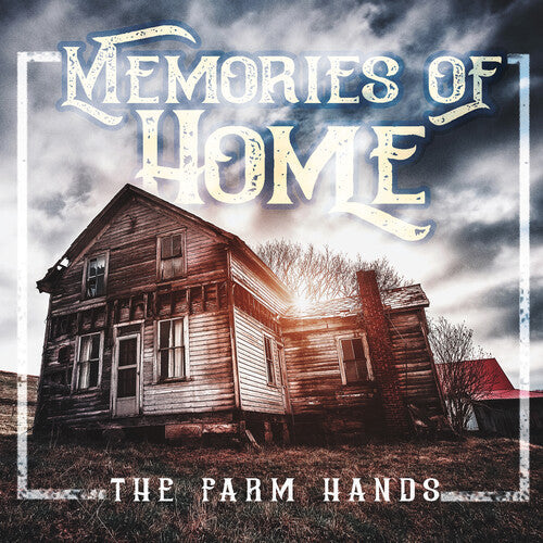 Farm Hands: Memories Of Home - CD
