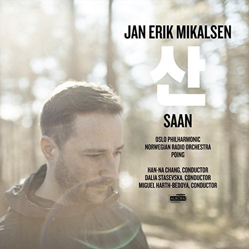 Mikalsen, Jan Erik / Oslo Phil / Norwegian Radio: Jan Erik Mikalsen: Saan - CD
