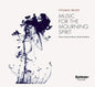 Thomas Beijer: Music For The Mourning Spirit - CD