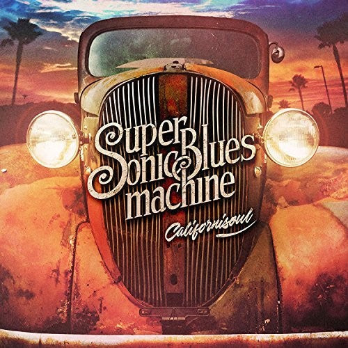 Supersonic Blues Machine: Californisoul - VINYL