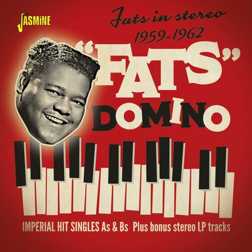 Fats Domino: Fats In Stereo 1959-1962: Imperial Hit Singles As & Bs Plus Bonus Stereo LP Tracks - CD