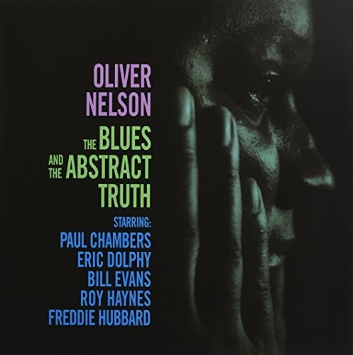 Oliver Nelson: Blues & The Abstract Truth - VINYL