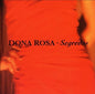 Dona Rosa: Segredos - CD
