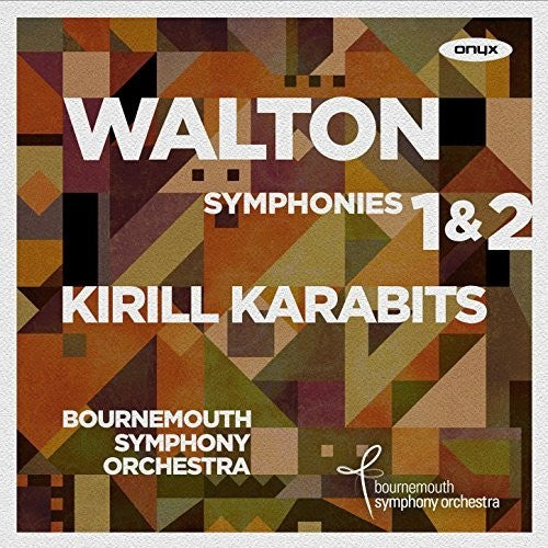 Walton / Karabits, Kirill: Walton: Symphonies Nos. 1 And 2 - CD