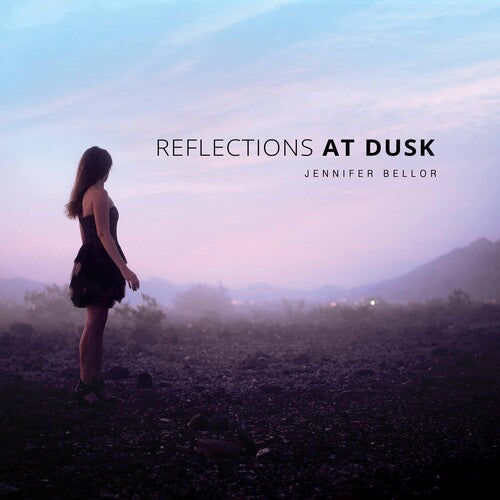 Bellor: Reflections at Dusk - CD