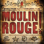 Moulin Rouge (Music From Baz Luhrman's Film) / Ost: Moulin Rouge (Music From Baz Luhrman's Film) - VINYL