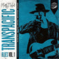Matty T Wall: Transpacific Blues Volume 1 - CD