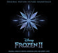 Various Artists: Frozen II (Original Motion Picture Soundtrack) - CD