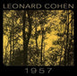 Leonard Cohen: 1957 - CD