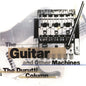 The Durutti Column: The Guitar And Other Machines - CD