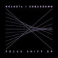 Krakota X Urbandawn: Focus Shift - VINYL
